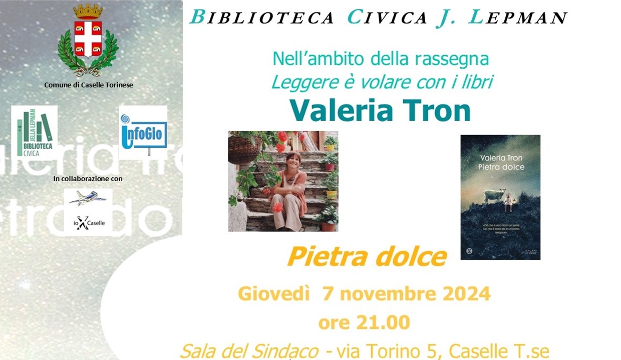 Valeria Tron presenta il romanzo “Pietra dolce”