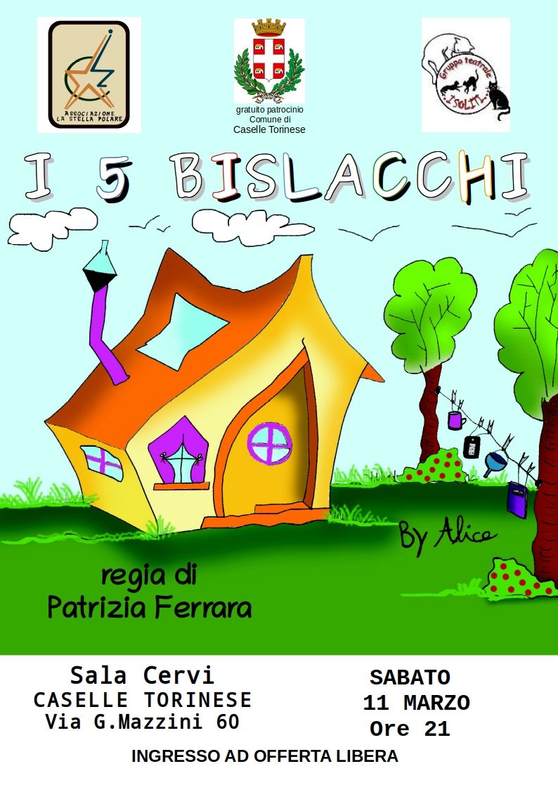 Spettacolo teatrale: "I 5 bislacchi"